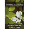 Moving Through Loss