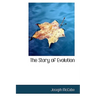 The Story of Evolution