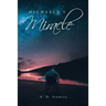 Michaela's Miracle