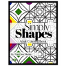 Simply Shapes: Adult Coloring Book