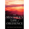The Minister's Life of Obedience
