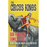 The Circus Kings