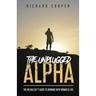 The Unplugged Alpha