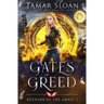 Gates of Greed: A New Adult Paranormal Romance
