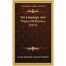 The Language And Poetry Of Flowers (1871)