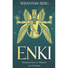 Enki: Sumerian God of Wisdom and Creation