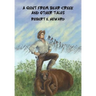 A Gent from Bear Creek and Other Tales