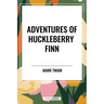 Adventures of Huckleberry Finn