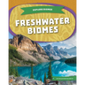 Freshwater Biomes