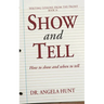 Show and Tell: How to Show and When to Tell