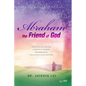 Abraham, the Friend of God