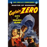 Captain Zero #1: City of Deadly Sleep