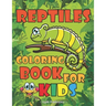 Reptiles Coloring Book For Kids: An Easy, Large, Giant Simple Reptiles Coloring Books for Toddlers, Kids Ages 2-4, Early Learning, Preschool, Kinderga