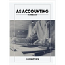 AS Accounting Workbook: A Valuable study guide and write-in course companion for AS Level Students