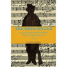 The Irish Singer, A Novel: The Untold Story of the West's Most Celebrated Outlaw