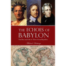The Echoes of Babylon