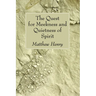 The Quest for Meekness and Quietness of Spirit