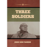 Three Soldiers