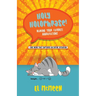Holy Holophrase!: Naming Your Favorite Aggravations