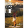 Burying Jane Doe: A Journey of Courage and Strength