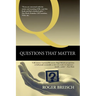 Questions That Matter