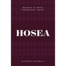 Hosea: Faithful God, Unfaithful People