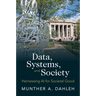 Data, Systems, and Society