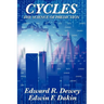Cycles the Science of Prediction: Forecasting Markets, Nature, and Human Events Through Recurring Cycles
