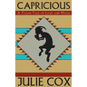 Capricious: A Texan Tale of Love and Magic