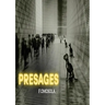 Presages