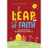 Leap of Faith: Stories of Acceptance Illustrated Through a Child's Eyes
