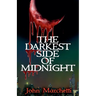 The Darkest Side of Midnight