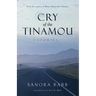 Cry of the Tinamou: Stories