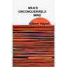 Man's Unconquerable Mind