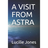 A Visit from Astra