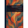 Tender Buttons