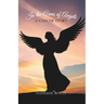 In the Arms of Angels: A Cancer Story