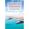 Flight to Freedom