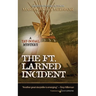 The Ft. Larned Incident
