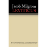 Leviticus: A Book of Ritual and Ethics: Continental Commentaries