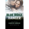 Blue Ridge Danger