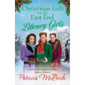 A Christmas Gift for the East End Library Girls