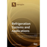 Refrigeration Systems and Applications