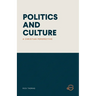 Politics and Culture: A Christian Perspective