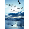 A Flight of Fancy