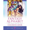 Fantasy Alphabet - Magical Creatures Coloring Book