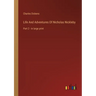 Life And Adventures Of Nicholas Nickleby: Part 2 - in large print