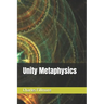 Unity Metaphysics