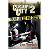 Corrupt City 2