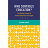 Who Controls Education?